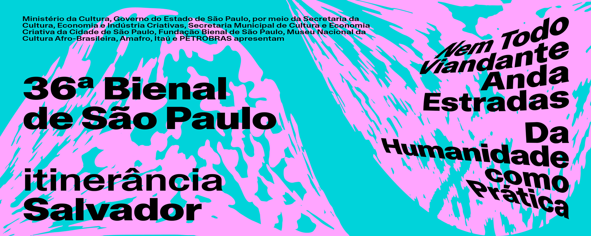 MUNCAB 36ª Bienal de São Paulo - Itinerância Salvador